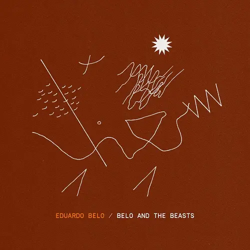 Eduardo Belo - Belo and the Beasts (2024)