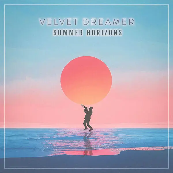 Velvet Dreamer - Summer Horizons (2024)