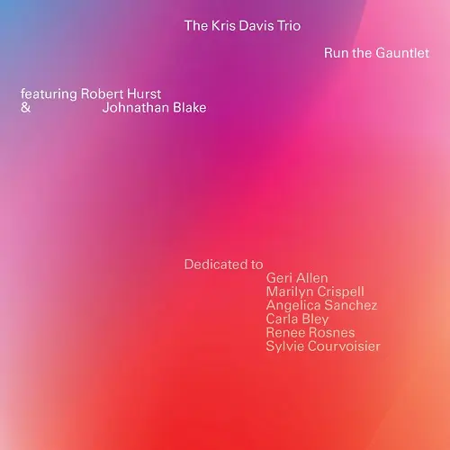 Kris Davis Trio - Run the Gauntlet (2024)