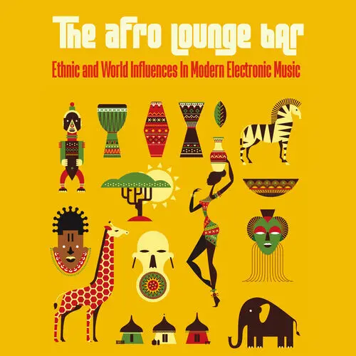 The Afro Lounge Bar, Vol. 1-2 (2018-2024)