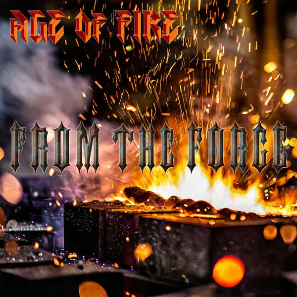 Age of Fire - From the Forge (2024)