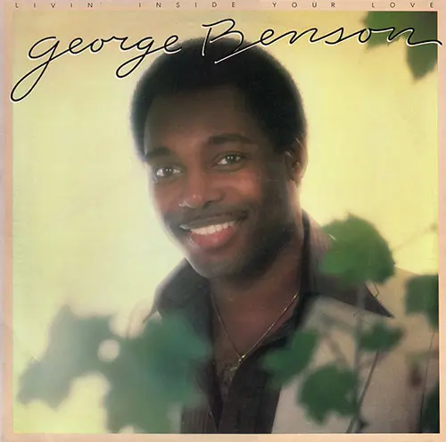 George Benson - Livin' Inside Your Love (1979)