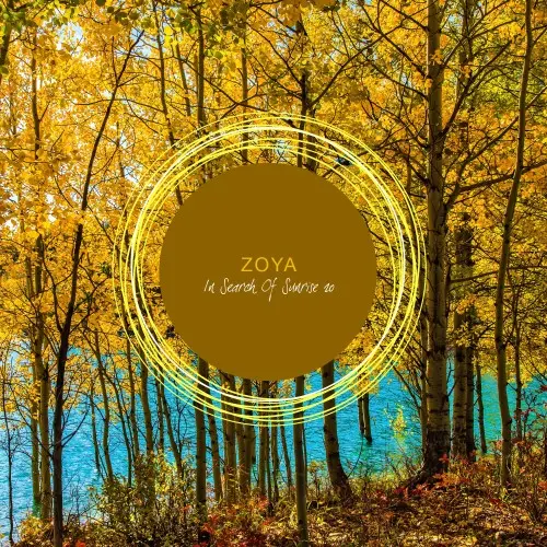 Zoya - In Search of Sunrise 20 (2024)