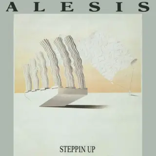 Alesis - Steppin Up (Single) (1986)