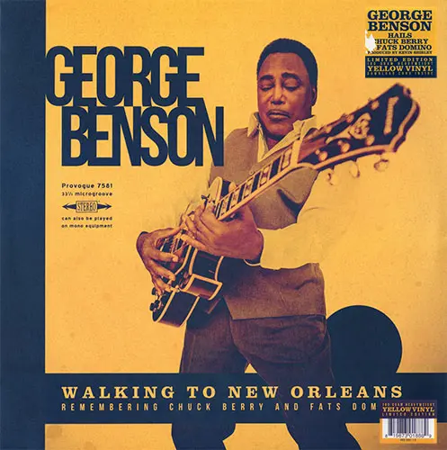 George Benson - Walking To New Orleans (Remembering Chuck Berry And Fats Domino) (2019)