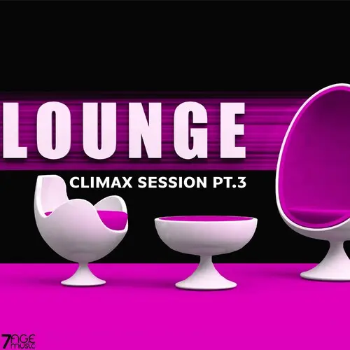 Climax Lounge Session, Pt. 3 (2024)