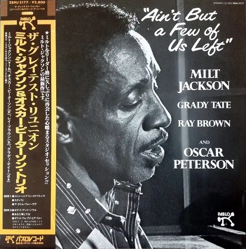 Milt Jackson - Ain't But A Few Of Us Left 1984