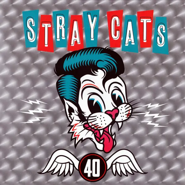 Stray Cats - 40 (2019)