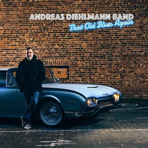 Andreas Diehlmann Band - That Old Blues Again (2024)