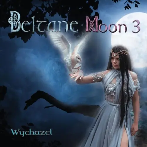 Wychazel - Beltane Moon 3 (2024)