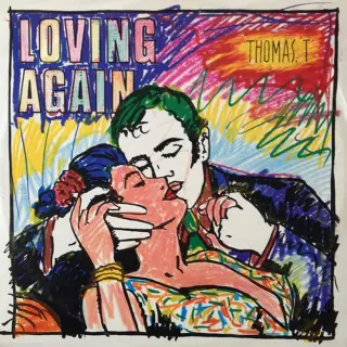 Thomas T. - Loving Again (Single) (1986)