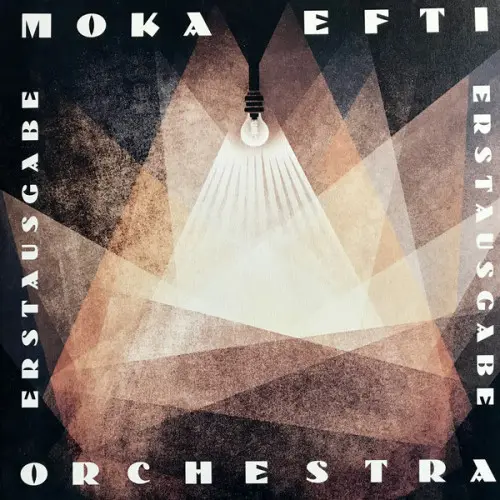 Moka Efti Orchestra – Erstausgabe (2020)