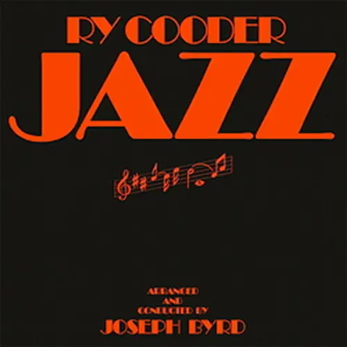 Ry Cooder - Jazz (2019)