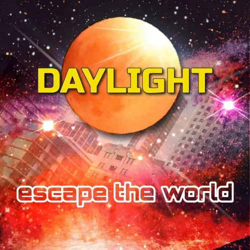 Daylight - Escape The World (2024)