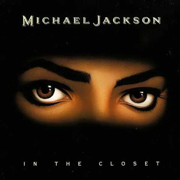 Michael Jackson - In The Closet (1992)