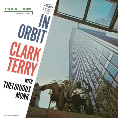 Clark Terry Quartet, Thelonious Monk - In Orbit (Remastered) (1958/2024)