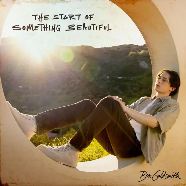 Ben Goldsmith - The Start of Something Beautiful (2024)