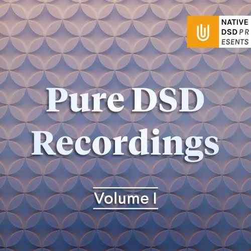 Pure DSD Recordings – Vol. 1 (2024)