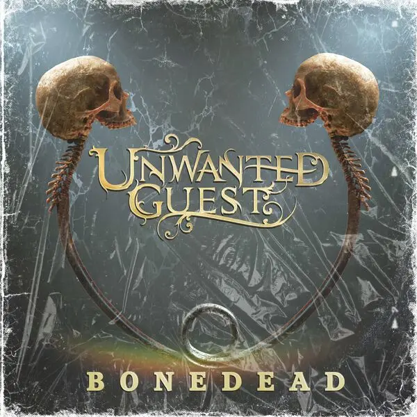 Unwanted Guest - Bonedead (2024)