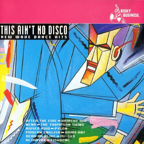 This Ain't No Disco - New Wave Dance Hits (1994)