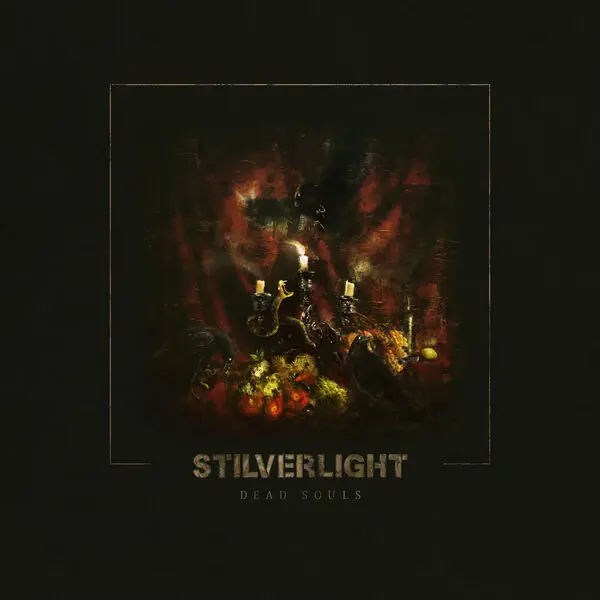 Stilverlight - Dead Souls (2024)