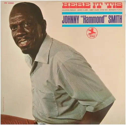 Johnny Hammond Smith ‎– Here It 'Tis (1970/1992)