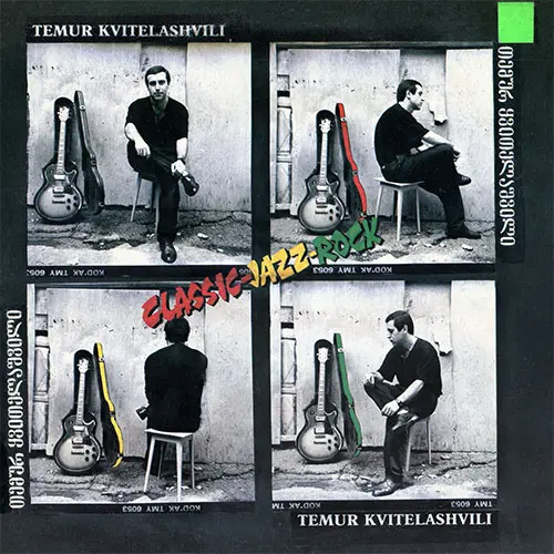 Temur Kvitelashvili - Classic-Jazz-Rock (1992)