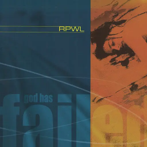 RPWL - God Has Failed (2000)