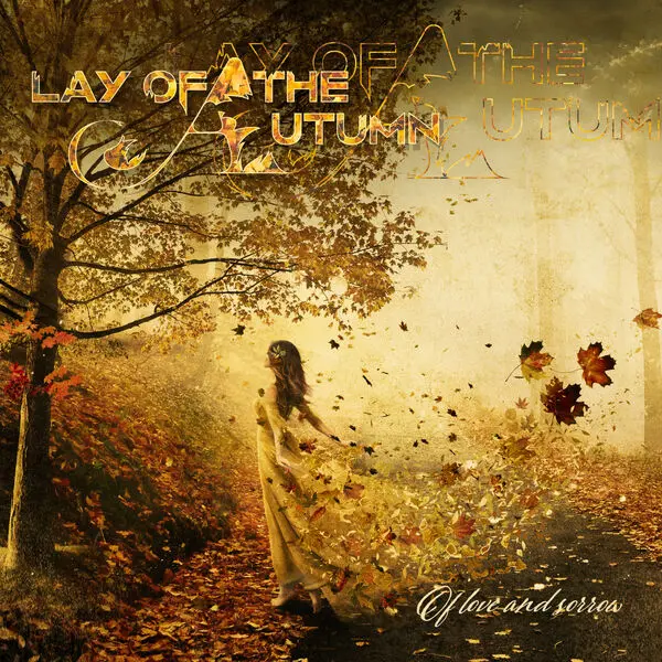 Lay Of The Autumn - Of Love And Sorrow (2024)