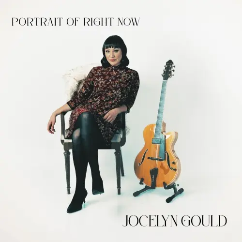 Jocelyn Gould - Portrait of Right Now (2024)