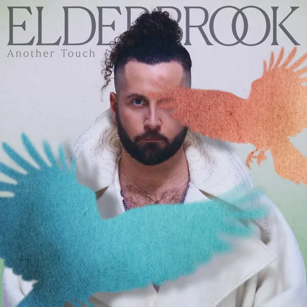 Elderbrook - Another Touch (2024)