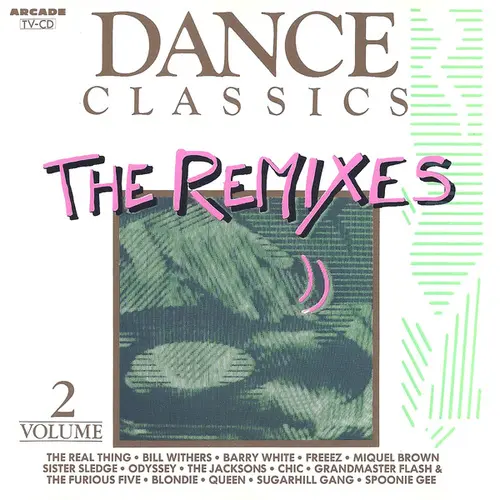 Dance Classics - The Remixes Volume 2 (1989)