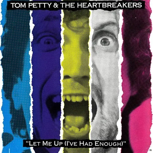 Tom Petty & The Heartbreakers - Let Me Up (I've Had Enough) (1987)