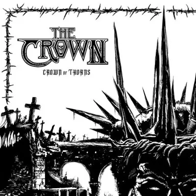 The Crown - Crown Of Thorns (2024)