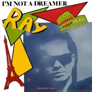 Ray - I'm Not a Dreamer (Single) (1985/2024)