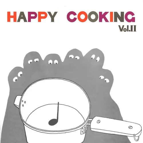 Eiji Kitamura and His Happy Cooking All Stars - Happy Cooking Vol. II (1973)