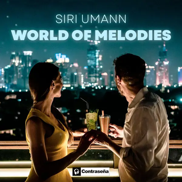 Siri Umann - World of Melodies (2024)