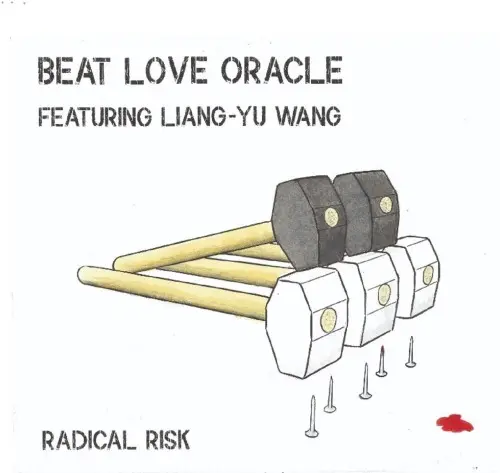 Beat Love Oracle - Radical Risk (2024)