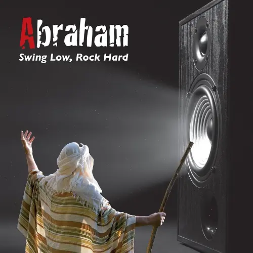 Abraham - Swing Low, Rock Hard (2024)