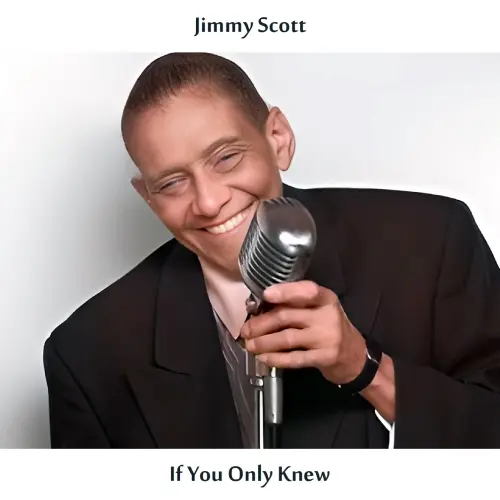 Jimmy Scott - If You Only Knew (Remastered) (1955/2024)