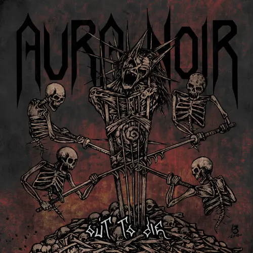 Aura Noir – Out To Die (2012)