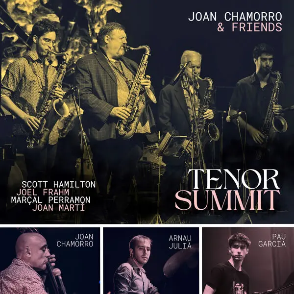 Joan Chamorro - Tenor Summit (2024)