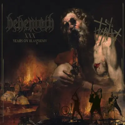 Behemoth - XXX Years Ov Blasphemy (2024)