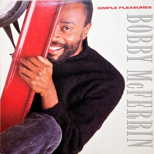 Bobby McFerrin - Simple Pleasures (1988)