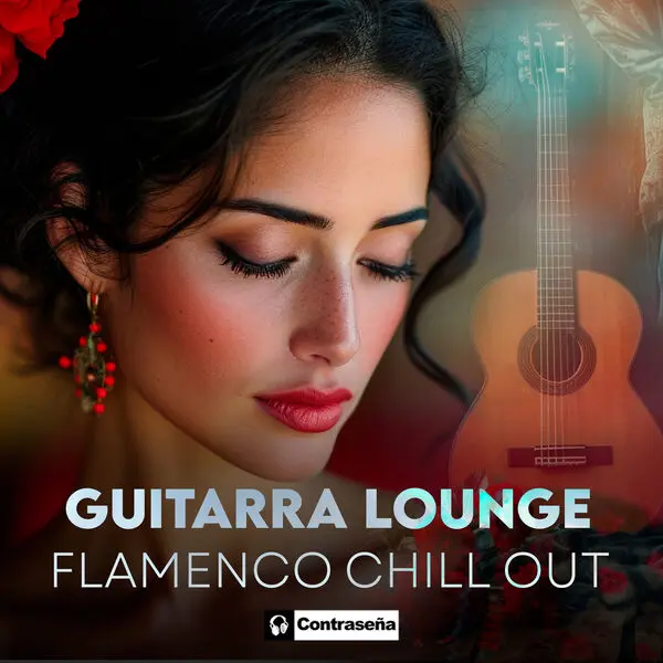 Javier Canto - Guitarra Lounge, Flamenco ChillOut (2024)