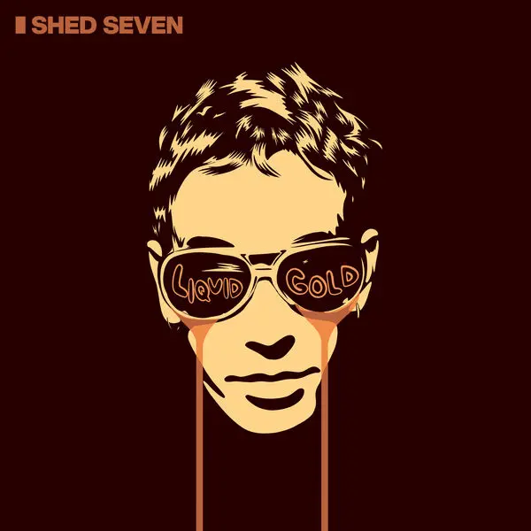 Shed Seven - Liquid Gold (2024)