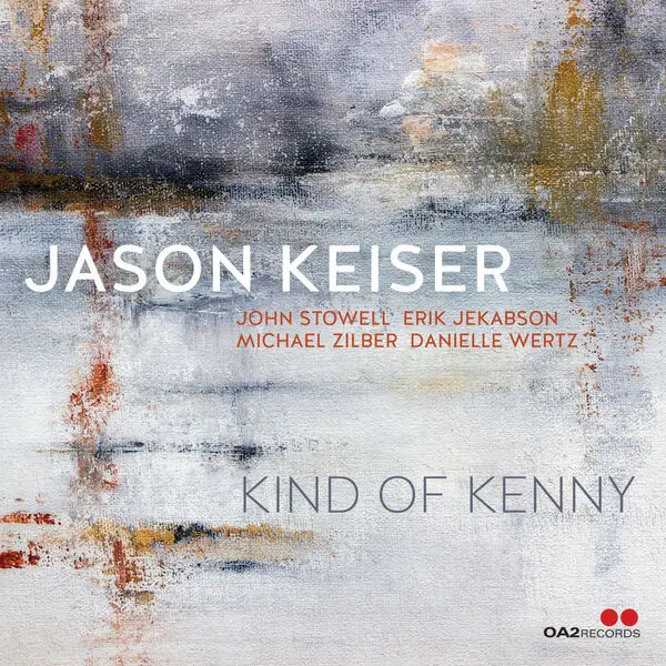 Jason Keiser - Kind of Kenny (2024)