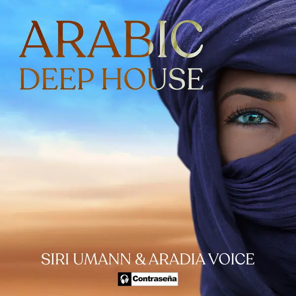 Siri Umann & Aradia Voice - Arabic Deep House (2024)