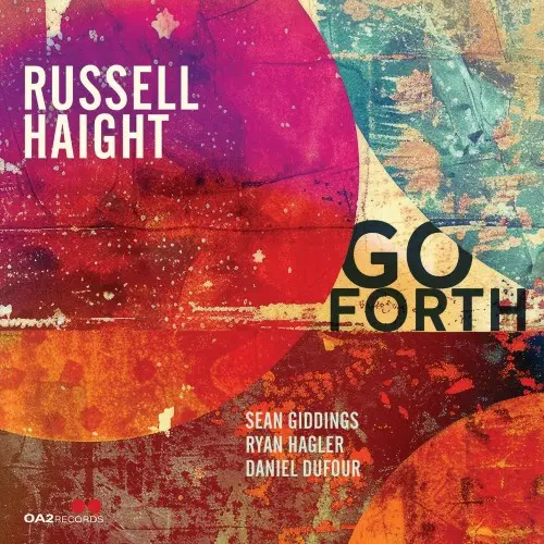 Russell Haight - Go Forth (2024)