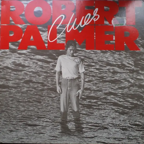 Robert Palmer - Clues (1980)